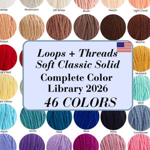 Loops + Threads Soft Classic Solid Yarn Color Library (PDF Download)