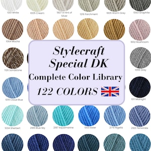 May include: A color chart for Stylecraft Special DK yarn featuring 122 colors. The central text reads Stylecraft Special DK Complete Color Library 122 COLORS with a British flag icon. Circular swatches of various yarn colors surround the text.