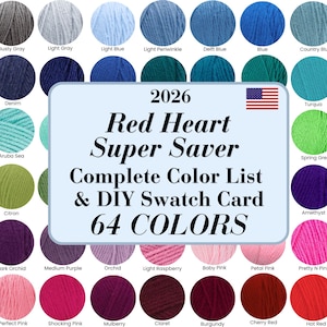 Könnte beinhalten: Eine Farbkarte für 2026 Red Heart Super Saver Garn mit 64 kreisförmigen Garnmustern in verschiedenen Farbtönen wie Grau, Blau, Grün, Lila, Pink und Rot, mit dem Text 2026 Red Heart Super Saver Complete Color List & DIY Swatch Card.