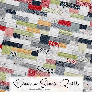 Double Stack Quilt Pattern, PDF Quilt Pattern, Instant Download, Quilt Pattern for Jelly Roll, Quilt Pattern for Beginners, PDF Instructions