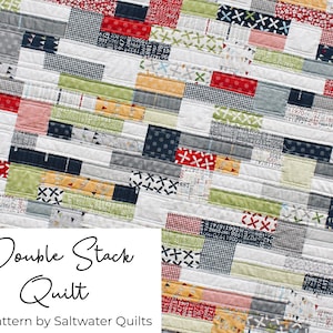 Double Stack Quilt Pattern, Instant Download PDF Pattern, Jelly Roll Quilt Pattern, Modern Quilt, Beginner Pattern, King, Queen, Full, Twin