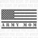 Army Mom American Flag SVG - great for cricut vinyl sticker cutting and laser engraving or cnc and glowforge machines 