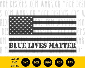 Blue Lives Matter Flag svg png dxf pdf | Police Support American Flag Vector | Cricut CNC Laser Cut File for Vinyl Decals, Engraving