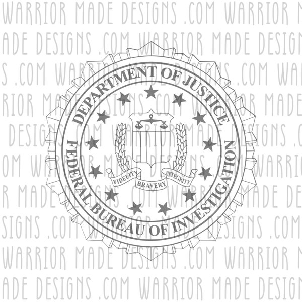 FBI (Federal Bureau of Investigation) seal SVG - Glowforge ready, perfect for laser engraving and cnc machines