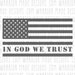 In God We Trust American Flag SVG - great for cricut vinyl sticker cutting and laser engraving or cnc and glowforge machines 