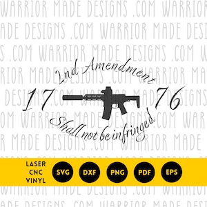 2A Rifle svg png dxf pdf | Second Amendment AR Gun Vector | CNC Laser Cricut Cut File for Vinyl Decals, Pro Gun Rights, Patriotic Signs