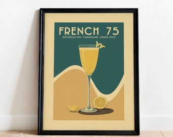 French 75 Cocktail Print, Vintage French 75 Cocktail Poster | Bar Cart Prints | Mid Century Modern Alcohol Poster for Home Bar Cart
