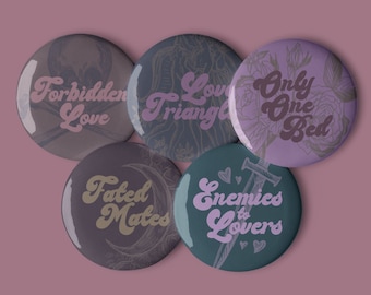 Romance Novel Tropes Pin Set // Enemies to Lovers, Forbidden Love, Fated Mates, Only One Bed, Love Triangle || Set of 5 Pin Buttons