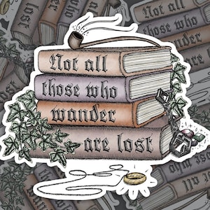 Nicht alle, die wandern sind verloren / Fantasy Mittelerde Buchstapel | Bubble-Free Sticker