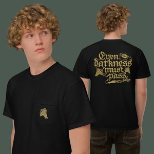 Even Darkness Must Pass // Leaves of Lórien || Unisex Garment-dyed Front-pocket T-shirt