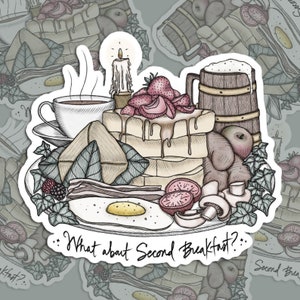 What About Second Breakfast? | Bubble-free Stickers