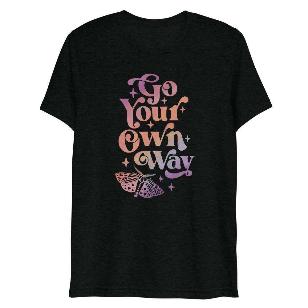 Go Your Own Way Unisex Lightweight Tri-Blend T-Shirt | Etsy