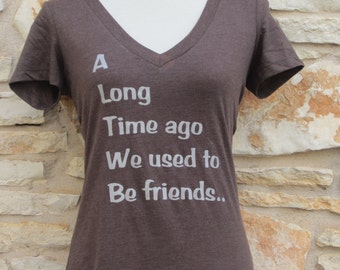 Veronica Mars Theme Women's Screenprinted Shirt (a long time ago we used to be friends)