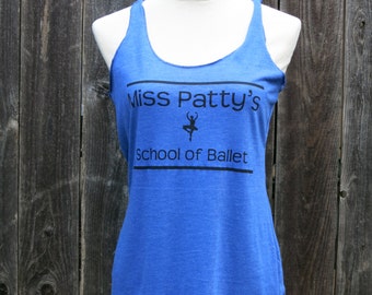 Miss Patty&#39;s School of Ballet Racerback Tank Top