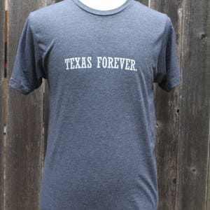 Texas Forever Screenprinted Shirt