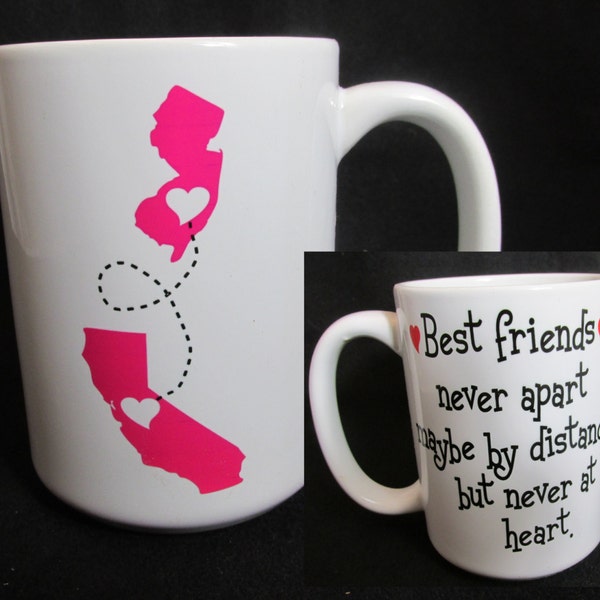 Friendship or Family State or Country Coffee Mug Cup for best friends. Country or state color and wording of your choice.  2 sizes avail