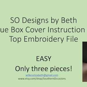 Tissue Cover Instruction and Top Embroidery File Oval and Circle