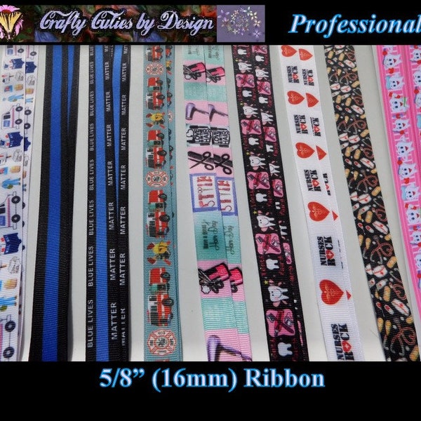 5/8" Ribbon - Professional - 16mm Postman, Nurse, Police, Fireman, Dentist, Hair Stylist Grosgrain Ribbon by Yard