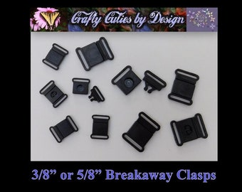Breakaway s 3/8&quot;- 10mm or 5/8&quot;- 15mm -  Safety Buckle for Cat or Dog Collar, Mask Lanyard, Ribbon, Webbing
