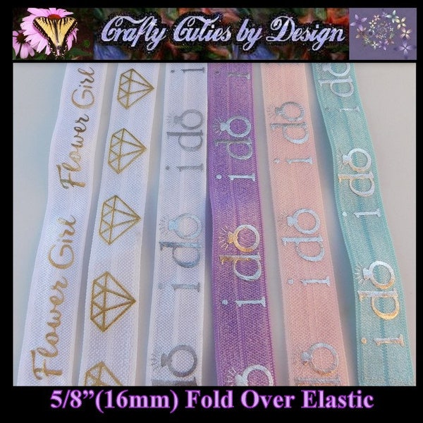 FOE Ribbon - Wedding #2- 5/8" 16mm - Printed Fold Over Elastic by Yard for Mask Extenders, Hair Ties, Bracelets, Headbands, Trim