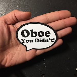 Oboe You Didn&#39;t Magnet