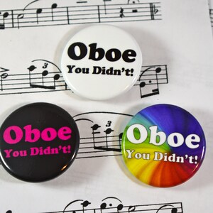 Oboe You Didn&#39;t, 1.25&quot; Button / Pin