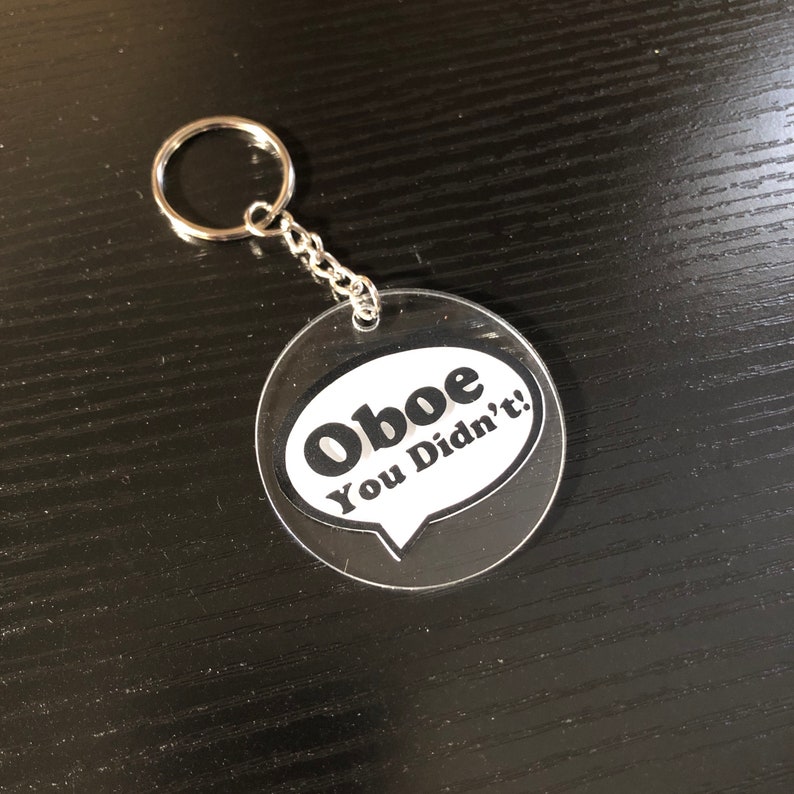Oboe You Didn't Keychain Etsy