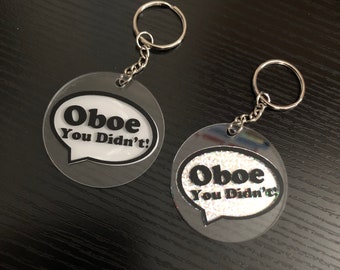 Oboe You Didn't Keychain