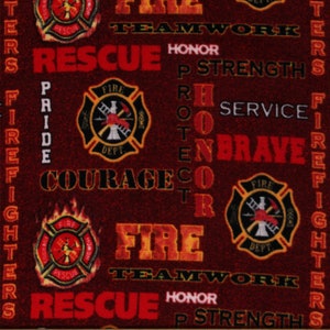 May include: Red fabric with a repeating pattern of firefighter helmets, axes, and the words "Fire", "Rescue", "Teamwork", "Honor", "Pride", "Protect", "Courage", "Service", "Strength", and "Brave".