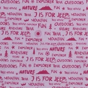 Cotton Camping Words Phrases Mountains Sun Nature Explorer Vacation Roadtrip Travel Pink J is for Jeep Fabric Print by the Yard D514.02