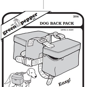 May include: A black and white line drawing of a dog wearing a dog back pack with two pouches. The text "Easy!" is written below the dog. The text "Dog Back Pack" is written above the dog. The text "Level 2-Easy" is written below the dog. The text "The Green Pepper, Inc., 2001, Eugene Oregon 97404 (541) 689-3292" is written below the dog.