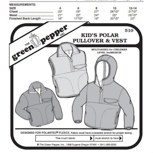 May include: A sewing pattern for a kid's polar fleece pullover and vest. The pattern includes instructions for sizes 4, 6, 8, 10, and 12-14. The pattern is designed for Polartec fleece and includes instructions for a pocket and stretch binding. The pattern is from Green Pepper, Inc.