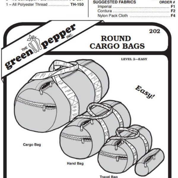 Green Pepper Round Cargo Bags #202 Duffel Gym Travel Cosmetic (Sewing Pattern Only) gp202