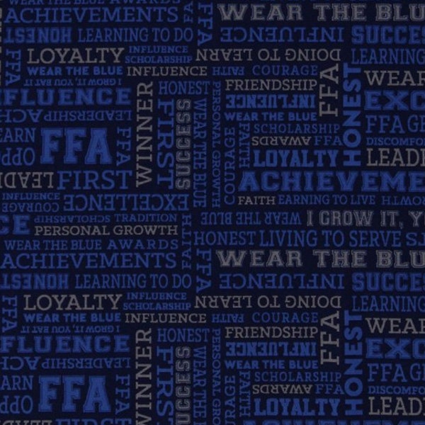 Cotton FFA Forever Blue Words Quotes Mottos Sayings Future Farmers of America Blue Cotton Fabric Print by the Yard (C7215-BLUE) D562.19