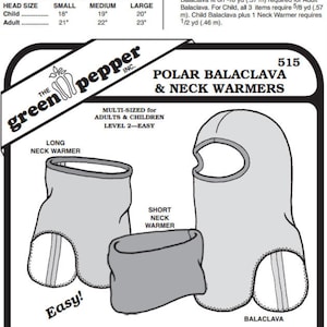 May include: Green Pepper sewing pattern #515 for a polar fleece balaclava and neck warmers. The pattern is multi-sized for adults and children and is rated as Level 2-Easy. The pattern includes instructions for a long neck warmer, a short neck warmer, and a balaclava. The pattern also includes a list of suggested fabrics and notions.