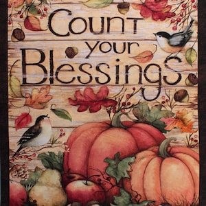 36&quot; X 44&quot; Panel Count Your Blessings Thanksgiving Pumpkins Acorns Fall Leaves Autumn Harvest Cotton Fabric Panel (64482-A620715) D513.48