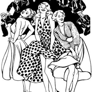 May include: Black and white illustration of three women in dresses with polka dots and sailors in the background. The women are smiling and laughing. The image is a vintage style drawing.