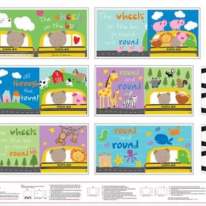 May include: A colorful children's book with illustrations of a school bus, animals, and text that reads "The wheels on the bus go round and round." The book is divided into four panels, each with a different scene.