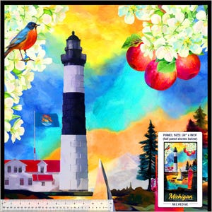 May include: A watercolor painting of a lighthouse with a black and white striped tower, a red roofed house, a bluebird, and apple blossoms. The painting has a bright, colorful background with a blue sky, yellow sun, and green trees. The text "PANEL SIZE: 24" x WOF (full panel shown below)" and "Michigan SELVEDGE" is visible in the bottom right corner.