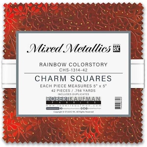 May include: A fabric charm square pack with a red and brown floral design. The label reads "Mixed Metallics" and "Rainbow Colorstory." Each square measures 5" x 5". Includes 42 pieces.