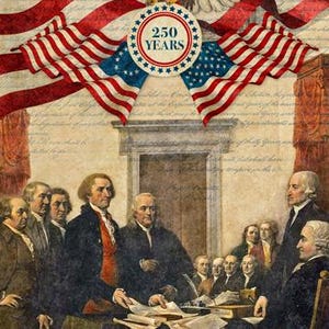 May include: A patriotic panel featuring an American flag, a bald eagle, and a depiction of the signing of the Declaration of Independence. The panel size is 24" x 43". The image includes the text "250 YEARS".