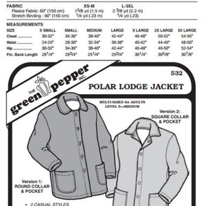 May include: A sewing pattern for a Polar Lodge Jacket, designed for adults. The pattern includes two versions: one with a round collar and pocket, and another with a square collar and pocket. The pattern is multi-sized for adults and is level 3-medium difficulty.