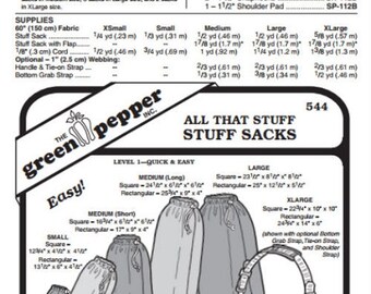 May include: A sewing pattern for making stuff sacks in various sizes, including small, medium, large, and extra large. The pattern includes instructions for making both square and rectangular sacks, as well as optional features like a flap, tie-down strap, and shoulder strap. The pattern is from Green Pepper, Inc. and is labeled "All That Stuff - Stuff Sacks #544".