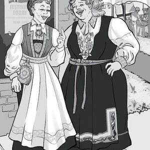 May include: Black and white illustration of two women in traditional Norwegian folk dresses, smiling and talking. One woman points, while the other has her hand on her hip. A poster for a festival is in the background.