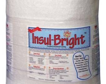 May include: A white roll of Insul-Bright Needled Insulated Lining. The label lists various uses for the product, including creative projects, home comfort, and extreme body warmth. The label also includes a list of ideal uses for the product, such as pot holders, table pads, oven mitts, and more.