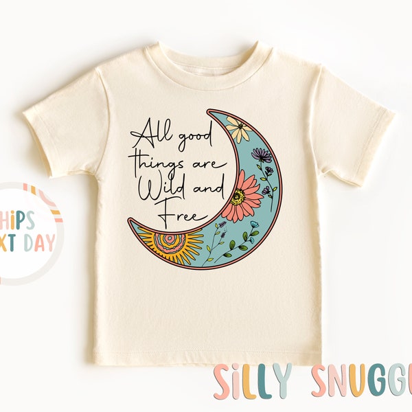 All Good Things Are Wild and Free Wiccan Girl Moon Nature Pretty Cute Natural Onesie® Baby Bodysuit Toddler Tee Kids T-shirt Shirt