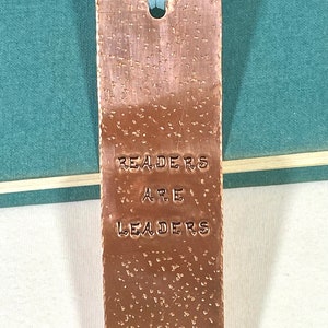 Readers Are Leaders Copper Bookmark/Hand Stamped/Hammered/Copper/Bookmark/Books/Book Accessories/Handcrafted/Reading/Gift