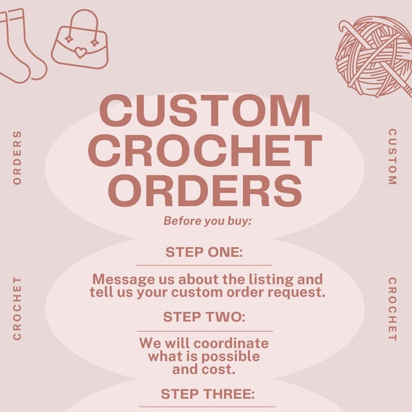 Crochet Custom Order