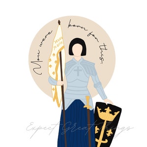 DIGITAL DOWNLOAD - Joan of Arc Halo Quote