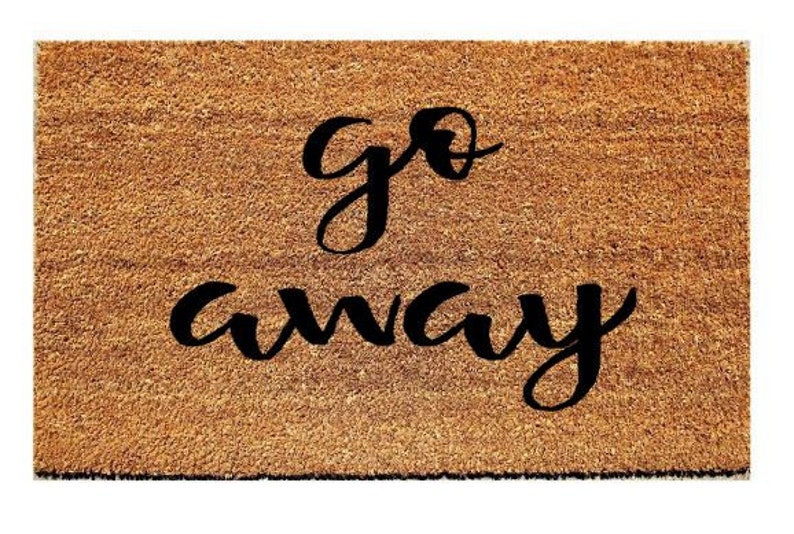 Go Away Door Mat funny Personalized Housewarming Etsy